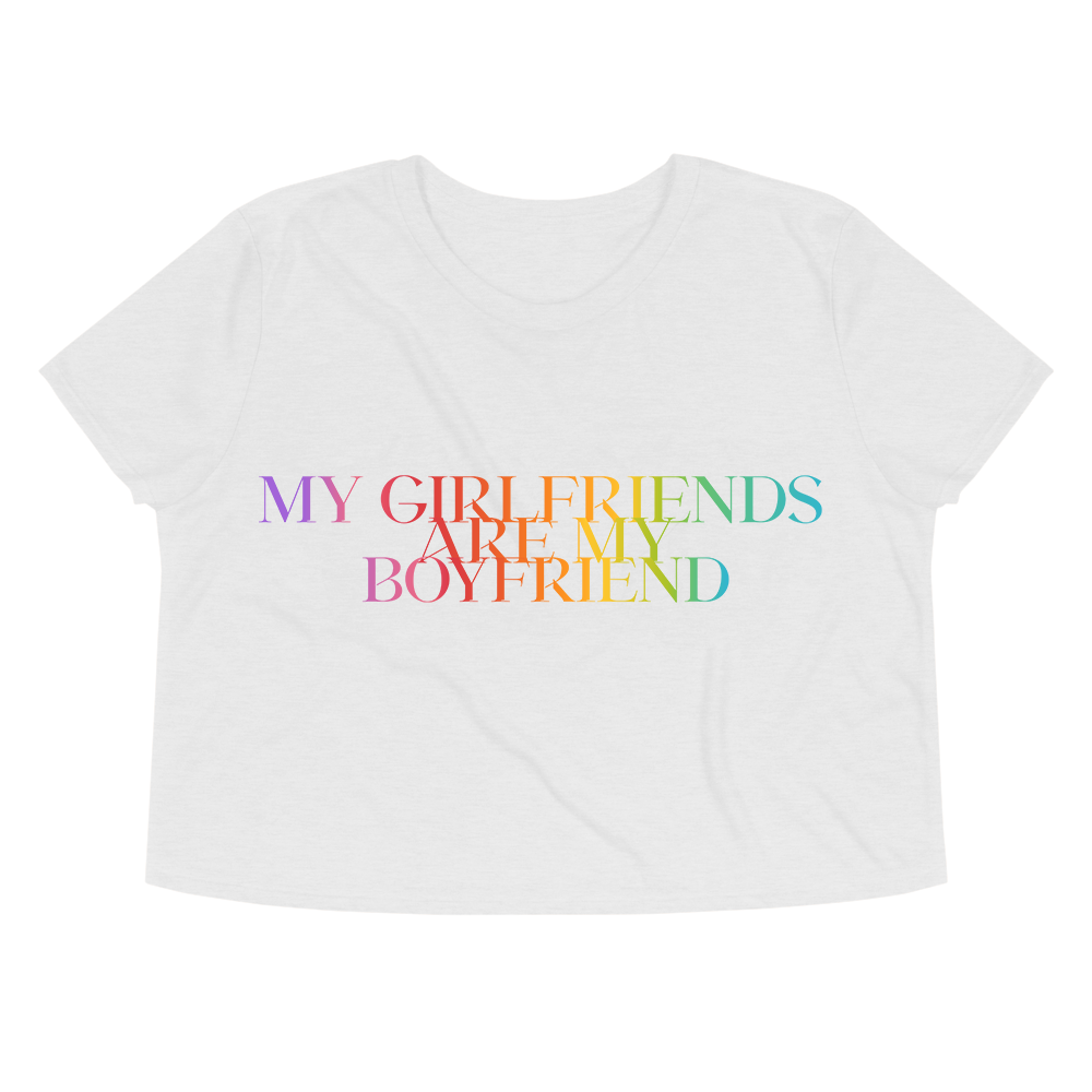 My Girlfriends Are My Boyfriend Pride Crop Top II
